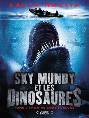 cover image of SKY MUNDY ET LES DINOSAURES TOME 2